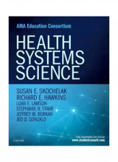 Health Systems Science Paperback reviews Health Systems Science Paperback