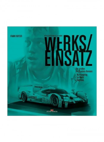 Porsche Works Team Hardcover