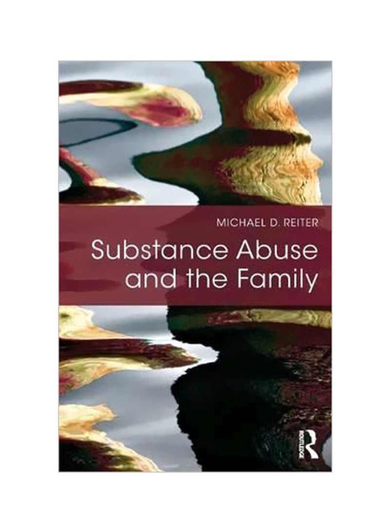 Substance Abuse And The Family Paperback