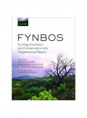 Fynbos : Ecology, Evolution, And Conservation Of A Megadiverse Region Paperback