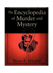 The Encyclopedia of Murder and Mystery Paperback English by B. F Murphy