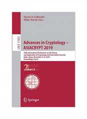 Advances In Cryptology - Asiacrypt 2019: 25th International Conference On The Theory And Application Of Cryptology And Information Security, Kobe, Jap Paperback