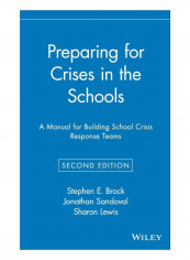 Preparing For Crises In The Schools Hardcover 2nd Edition