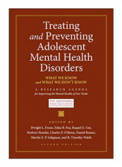 Treating And Preventing Adolescent Mental Health Disorders Hardcover 2nd