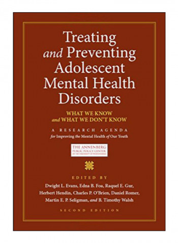 Treating And Preventing Adolescent Mental Health Disorders Hardcover 2nd