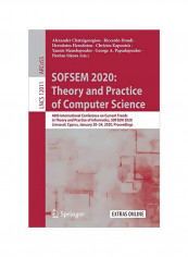 SOFSEM 2020: Theory And Practice Of Computer Science: 46th International Conference On Current Trends In Theory And Practice Of Informatics, SOFSEM 2020, Limassol, Cyprus, January 20-24, 2020, Proceedings Paperback 1