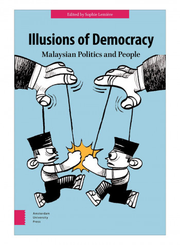 Illusions Of Democracy Hardcover