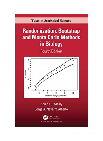 Randomization, Bootstrap And Monte Carlo Methods In Biology Hardcover 4