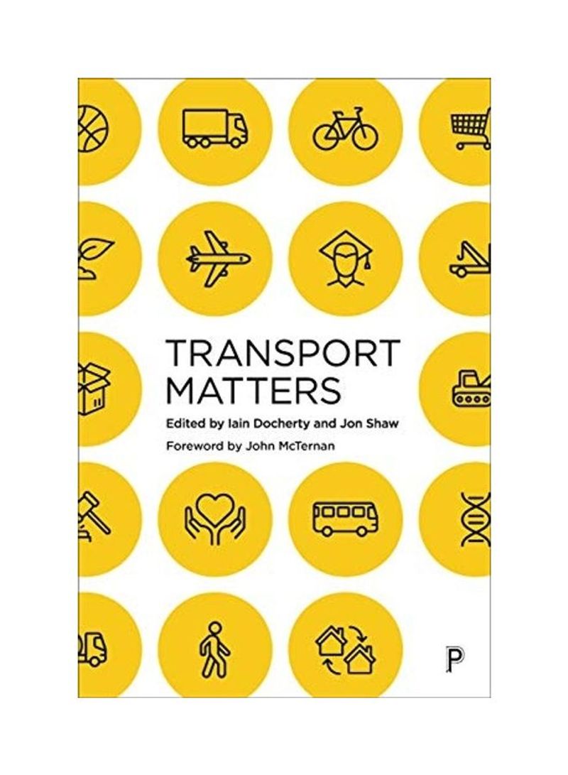 Transport Matters Hardcover English by Iain Docherty