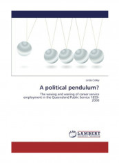 A Political Pendulum? Paperback reviews A Political Pendulum? Paperback