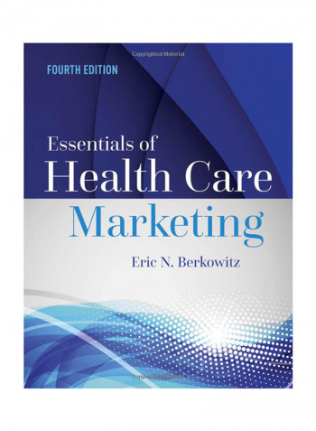 Essentials Of Health Care Marketing Paperback 4