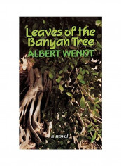 Leaves of the Banyan Tree Hardcover English by Albert Wendt - 2016
