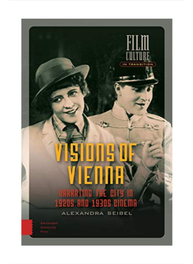 Visions Of Vienna: Narrating The City In 1920s And 1930s Cinema Hardcover 4