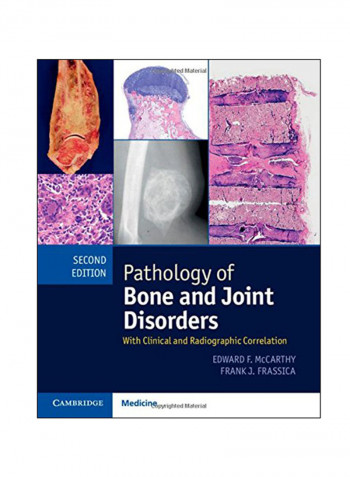 Pathology Of Bone And Joint Disorders Hardcover 2nd Edition