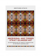 Aboriginal And Torres Strait Islander Art Hardcover