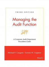 Managing The Audit Function: A Corporate Audit Department Procedures Guide Hardcover 3