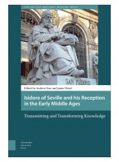 Isidore Of Seville And His Reception In The Early Middle Ages Hardcover reviews Isidore Of Seville And His Reception In The Early Middle Ages Hardcover