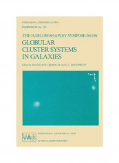 The Harlow-Shapley Symposium On Globular Cluster Systems In Galaxies Paperback reviews The Harlow-Shapley Symposium On Globular Cluster Systems In Galaxies Paperback