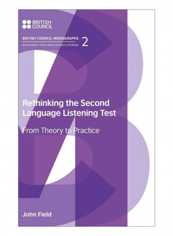 Rethinking The Second Language Listening Test Hardcover