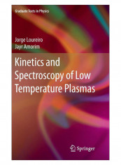 Kinetics And Spectroscopy Of Low Temperature Plasmas Hardcover 1st Edition reviews Kinetics And Spectroscopy Of Low Temperature Plasmas Hardcover 1st Edition