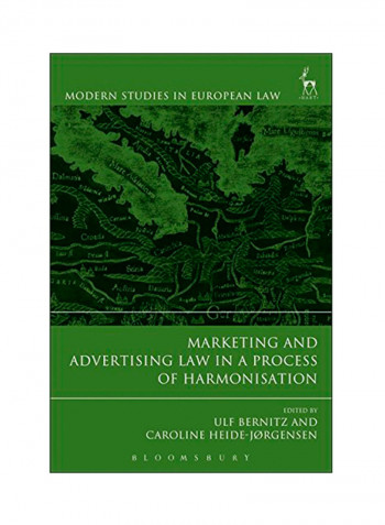 Marketing And Advertising Law In A Process Of Harmonisation Hardcover