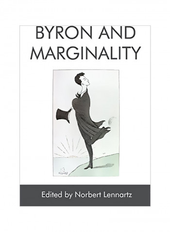 Byron And Marginality Hardcover