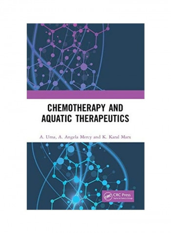 Chemotherapy and Aquatic Therapeutics Hardcover English by A. Uma