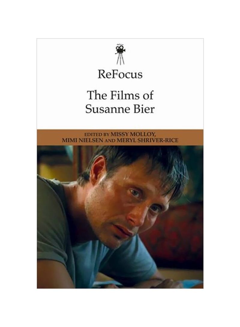Refocus: The Films Of Susanne Bier Hardcover