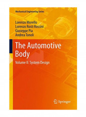 The Automotive Body: Volume Ii: System Design: 2 (Mechanical Engineering Series) Paperback reviews The Automotive Body: Volume Ii: System Design: 2 (Mechanical Engineering Series) Paperback