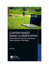 Content-Based Image Classification Hardcover English by Rik Das