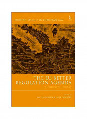 The EU Better Regulation Agenda: A Critical Assessment Hardcover