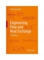 Engineering Flow And Heat Exchange Hardcover 3