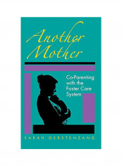Another Mother Hardcover English by Sarah Gerstenzang
