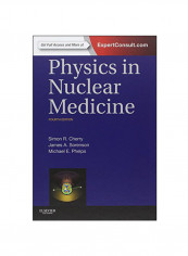 Physics in Nuclear Medicine Hardcover English by Simon R Cherry - 2012