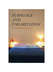 Marriage and Cohabitation Hardcover English by Arland Thornton