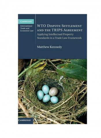 Wto Dispute Settlement And The Trips Agreement Hardcover