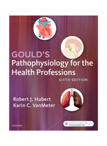 Gould's Pathophysiology for the Health Professions Paperback
