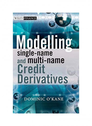 Modelling Single-Name And Multi-Name Credit Derivatives Hardcover