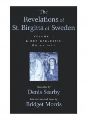 The Revelations Of St. Birgitta Of Sweden Hardcover