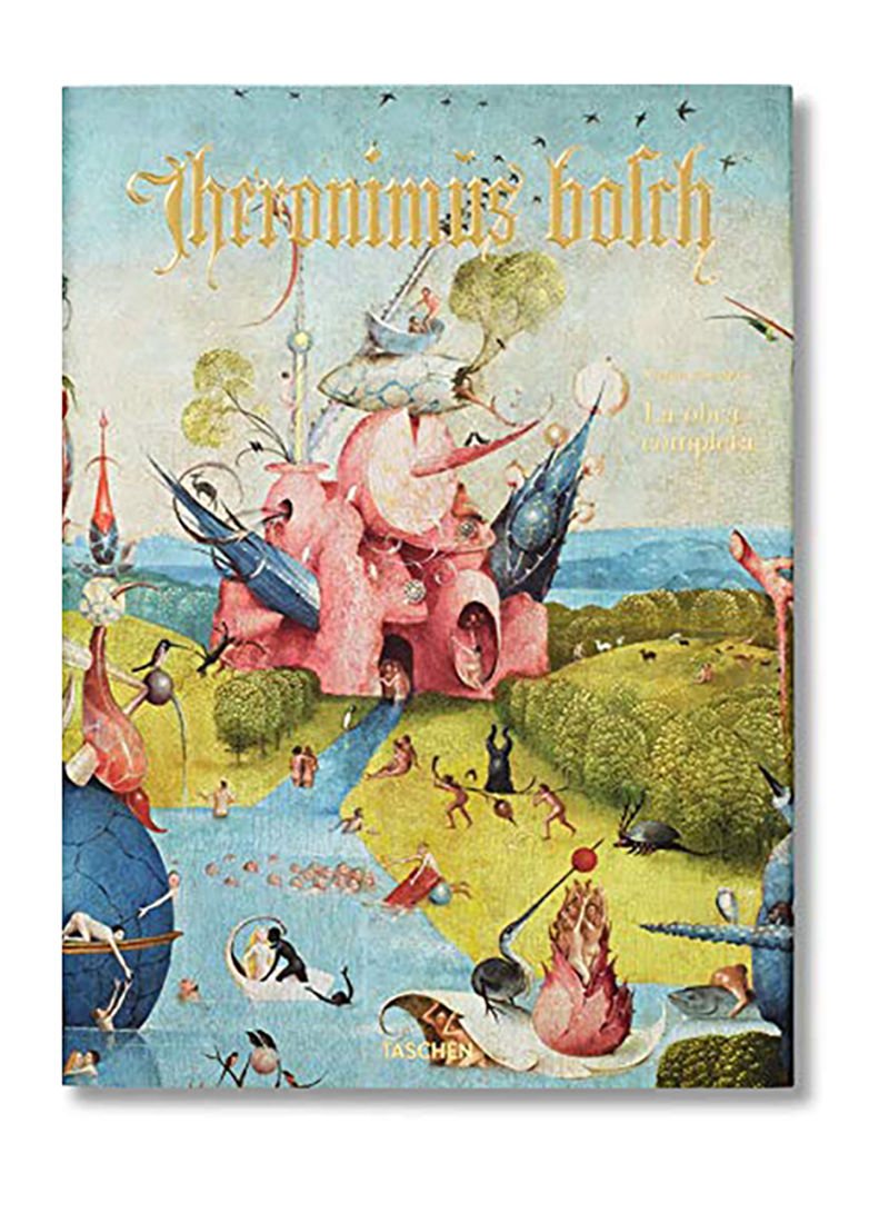 Hieronymus Bosch: Complete Works XXL Hardcover