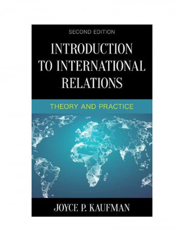 Introduction To International Relations: Theory And Practice Hardcover