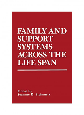 Family And Support Systems Across The Life Span Hardcover