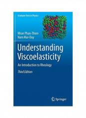 Understanding Viscoelasticity: An Introduction To Rheology Hardcover 3