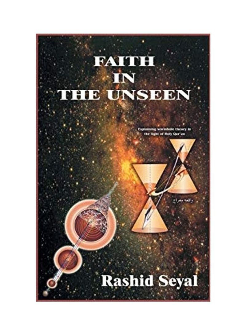 Faith In The Unseen Paperback English by Dr Seyal