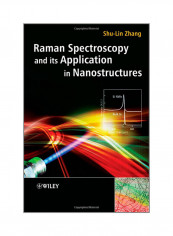 Raman Spectroscopy And Its Application In Nanostructures Hardcover