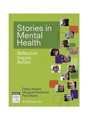 Stories In Mental Health: Reflection, Inquiry, Action Paperback