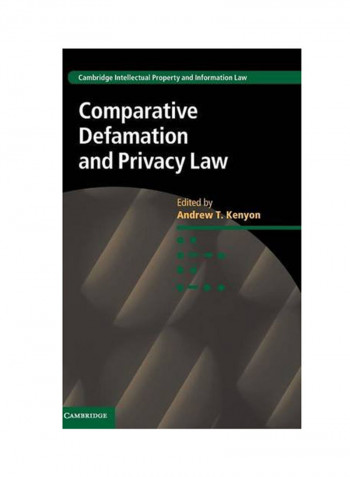 Comparative Defamation And Privacy Law Hardcover