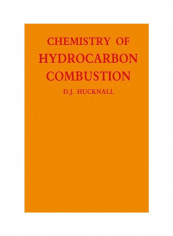 Chemistry Of Hydrocarbon Combustion Paperback