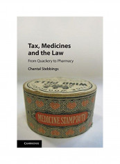 Tax, Medicines and the Law Hardcover