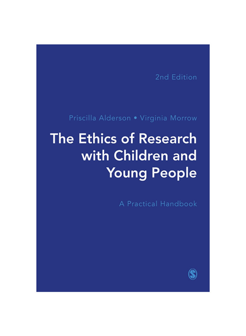 The Ethics of Research with Children and Young People: A Practical Handbook Hardcover 2